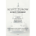 Ultimate Punishment: A Lawyer's Reflections on Dealing with the Death Penalty - Paperback