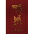 Buck Tales: Stories From the Deer Stand - Paperback