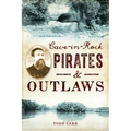 Cave-In-Rock Pirates & Outlaws - Paperback