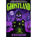 Ghostland: Ghost Hunter Edition (Omnibus) - Paperback