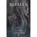 Rafaela: Inspirada En Relatos Y Leyendas de Pueblos Mexicanos - Paperback