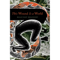 This Wound Is a World - Paperback