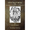 Thaumaturgia, or Elucidations of the Marvellous - Paperback