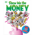 Show Me the Money: Big Questions about Finance - Paperback