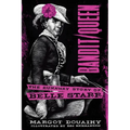 Bandit/Queen:: The Runaway Story of Belle Starr - Paperback