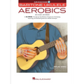 Baritone Ukulele Aerobics Chad Johnson 40-Week Workout Program for All Levels Strumming Fingerstyle and Technique Exercises Ukulele Instructional Book - Paperback