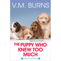 The Puppy Who Knew Too Much - Paperback