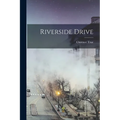 Riverside Drive - Paperback