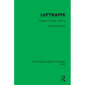Luftwaffe: Strategy for Defeat, 1933-45 - Paperback