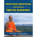Profound Meditation Practices in Tibetan Buddhism - Paperback