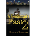 A Gentleman's Past 2 - Paperback