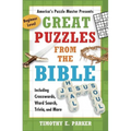 Great Puzzles from the Bible: Including Crosswords, Word Search, Trivia, and More - Paperback