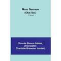 Mare Nostrum (Our Sea) - Paperback