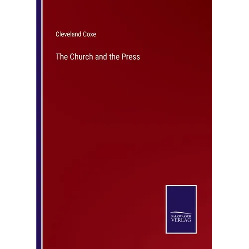 The Church and the Press - Paperback