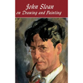 John Sloan on Drawing and Painting - Paperback
