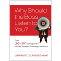 Why Should the Boss Listen to You? - Hardcover