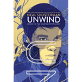 Unwind - Paperback