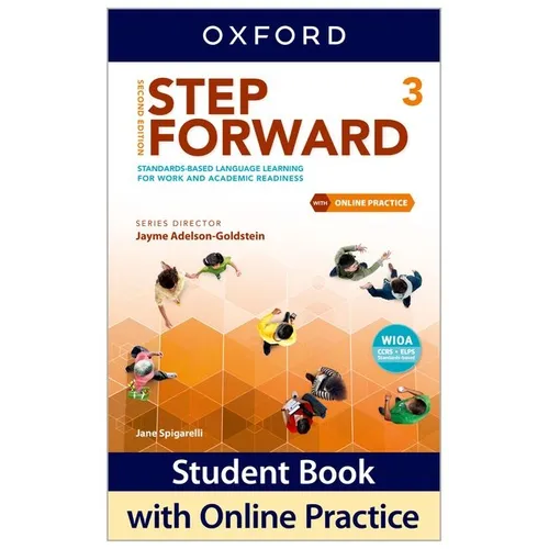 Step Forward 2e Level 3 Student Book: Standards-Based Language Learning for Work and Academic Readiness - Paperback