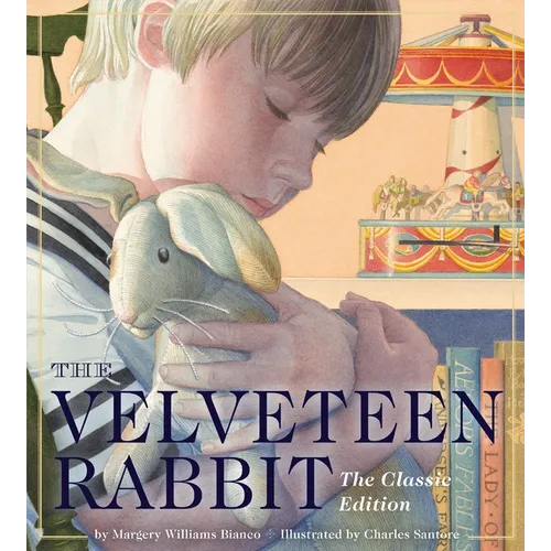 The Velveteen Rabbit Oversized Padded Board Book: The Classic Edition - Board Book
