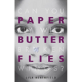 Paper Butterflies - Paperback