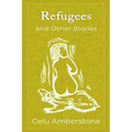 Refugees and Other Stories - Paperback