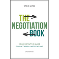 The Negotiation Book: Your Definitive Guide to Successful Negotiating - Paperback