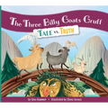 The Three Billy Goats Gruff: Tale vs. Truth - Paperback