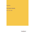 The Atlantic Monthly: Vol. IV - No. XXVI - Hardcover