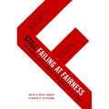 Still Failing at Fairness - Paperback