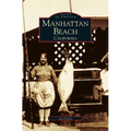 Manhattan Beach - Hardcover
