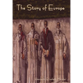 The Story of Europe - Hardcover