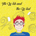 The Wish and The Wind - Paperback