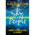 Sky People: Untold Stories of Alien Encounters in Mesoamerica - Paperback