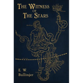 Witness of the Stars - Paperback