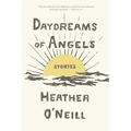 Daydreams of Angels: Stories - Paperback