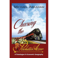 Chasing the Powhatan Arrow: A Travelogue in Economic Geography - Paperback