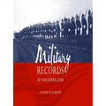 Military Records at Ancestry.com - Paperback
