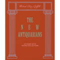 The New Antiquarians: At Home with Young Collectors - Hardcover