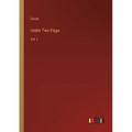 Under Two Flags: Vol. I - Paperback