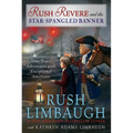 Rush Revere and the Star-Spangled Banner - Hardcover