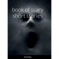 book of scary short stories - Hardcover