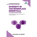 Diversity in the Workplace Essentials You Always Wanted To Know - Paperback
