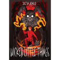 Wicked Little Things - Hardcover