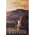 A Hilltop in Tuscany - Paperback