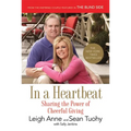 In a Heartbeat: Sharing the Power of Cheerful Giving - Paperback