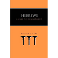 Hebrews: A Call to Commitment - Paperback