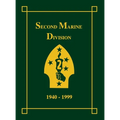 Second Marine Division, 1940-1999 - Hardcover
