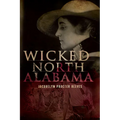 Wicked North Alabama - Paperback