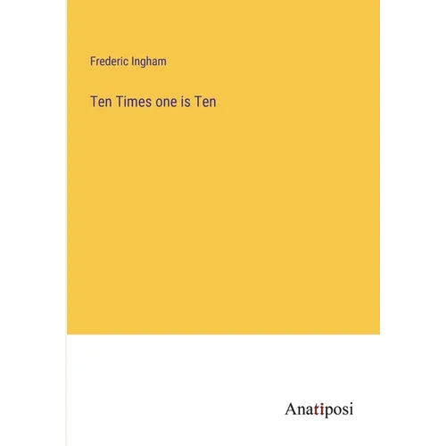 Ten Times one is Ten - Paperback