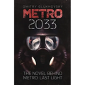 Metro 2033: First U.S. English edition - Paperback